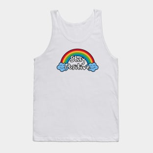 Stay Positive Tank Top